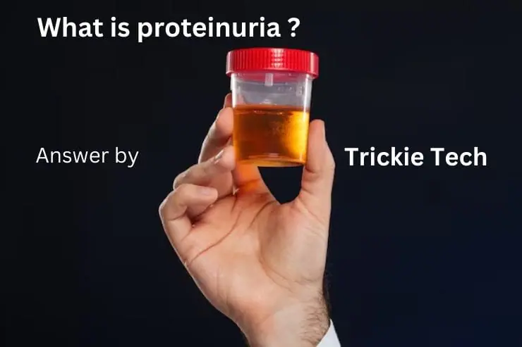 Proteinuria
