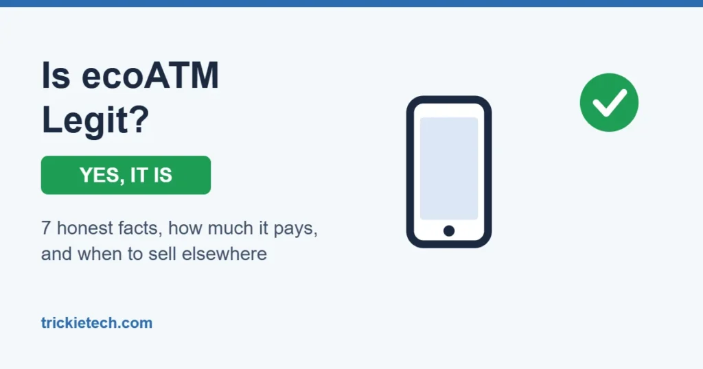 Is ecoATM legit? Yes, with 7 honest facts