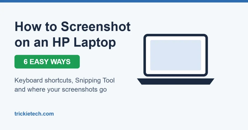 How to screenshot on HP laptop in 6 easy ways